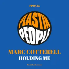 Holding Me - Single by Marc Cotterell album reviews, ratings, credits