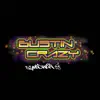 Bustin' Crazy - Single album lyrics, reviews, download