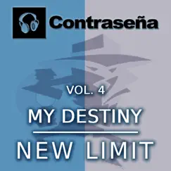 Vol. 4. My Destiny - EP by New Limit album reviews, ratings, credits