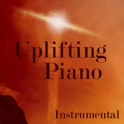 Uplifting Piano - Uplifting Instrumental by The O'Neill Brothers Group album reviews, ratings, credits