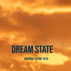 Binaural Alpha Dream State - Single by Andreas Fuchs album reviews, ratings, credits