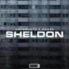 Sheldon - Single album lyrics, reviews, download