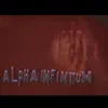 alpha infinitum (feat. Lowtow) - Single album lyrics, reviews, download