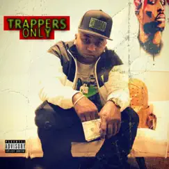Trappers Only by Cityboy Chop album reviews, ratings, credits