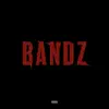 Bandz (feat. Ibbz Awan) - Single album lyrics, reviews, download