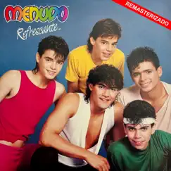 Refrescante... (Remasterizado) by Menudo album reviews, ratings, credits