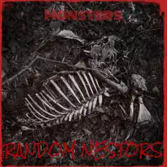 Monsters - Single by Random Nestors album reviews, ratings, credits