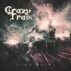 Crazy Train (Instrumental) - Single by Gino Paini album reviews, ratings, credits