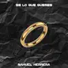 Se Lo Que Queres - Single album lyrics, reviews, download