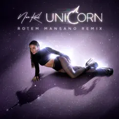 Unicorn (Rotem Mansano Remix) - Single by Noa Kirel album reviews, ratings, credits