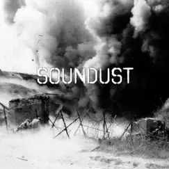 Soundust - Single by Soundust album reviews, ratings, credits