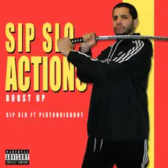 Actions (feat. Plutoboishoot) - Single by Sip Slo album reviews, ratings, credits