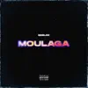 Moulaga RMX - Single album lyrics, reviews, download