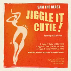 Jiggle It Cutie - Single by Sam The Beast album reviews, ratings, credits