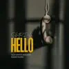 Hello - Single album lyrics, reviews, download