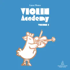 Violin Academy - Volume 1 by Liana Mosca album reviews, ratings, credits