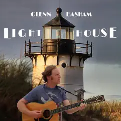 Lighthouse - Single by Glenn Basham album reviews, ratings, credits