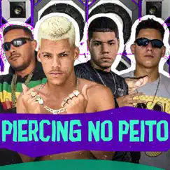 Piercing no Peito (feat. Mc Thammy) - Single by RRoba Cena, Juninho Perverso & Bik vs Popay album reviews, ratings, credits