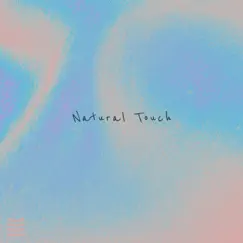 Natural Touch - Single by Thymes & Hazue album reviews, ratings, credits