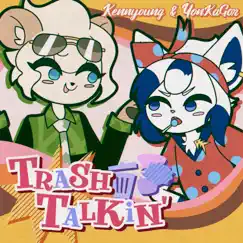 Trash Talkin' (Instrumental) Song Lyrics