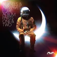 Love, Pt. 1 & 2 by Angels & Airwaves album reviews, ratings, credits