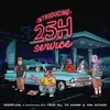25h Service (feat. TK) - Single album lyrics, reviews, download