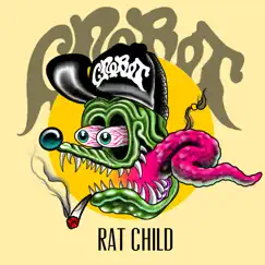 Rat Child - EP by Crobot album reviews, ratings, credits