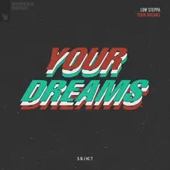 Your Dreams Song Lyrics