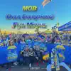 MOB (Over Everything) - Single album lyrics, reviews, download