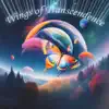 Wings of Transcedence - Single album lyrics, reviews, download
