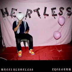 Heartless - EP by Matti Bluntless album reviews, ratings, credits