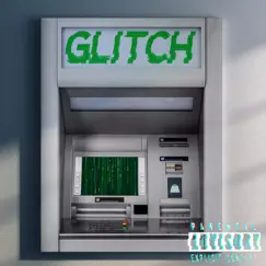 Glitch - Single by Boogfromthe7 album reviews, ratings, credits
