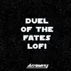 Duel of the Fates (From "Star Wars: The Phantom Menace") [Lofi] - Single album lyrics, reviews, download