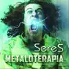 Metaloterapia album lyrics, reviews, download