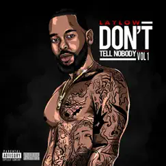 Don't Tell NoBody Vol.1 by Lay Low album reviews, ratings, credits