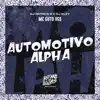 Automotivo Alpha - Single album lyrics, reviews, download