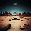 Atacama - Single album lyrics, reviews, download