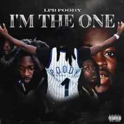 I'm The One by LPB Poody album reviews, ratings, credits