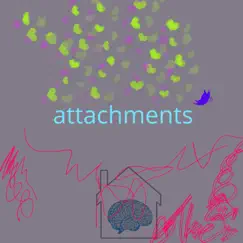 Attachments Song Lyrics