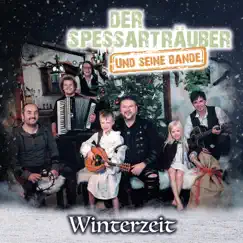 Winterzeit (Kinderversion) - Single by Der Spessarträuber Und Seine Bande album reviews, ratings, credits