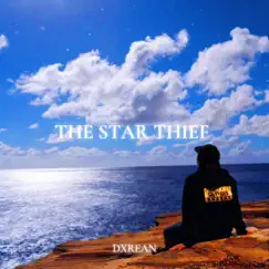 The Star Thief by DXREAN album reviews, ratings, credits