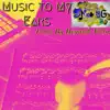 Music to my Ears - Single album lyrics, reviews, download