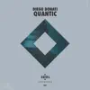Quantic - Single album lyrics, reviews, download
