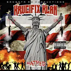 Hatred by Krucifix Klan album reviews, ratings, credits