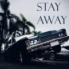 Stay Away - Single by MONTAKU album reviews, ratings, credits