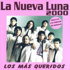 Los Más Queridos by La Nueva Luna album reviews, ratings, credits