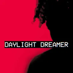 Daylight Dreamer (Complete Edition) - EP by KaiXenon album reviews, ratings, credits