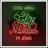Feliz Navidad (feat. STIXX aka Conejo) - Single album lyrics, reviews, download