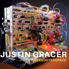 Love&Outerspace by Justin Gracer album reviews, ratings, credits
