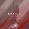 Lay-La Rainshow Remix - Single album lyrics, reviews, download